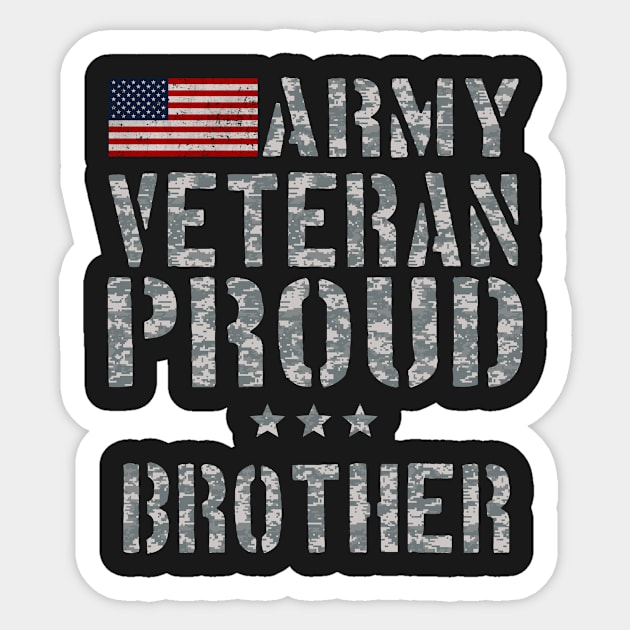 Army Veteran Proud Brother Sticker by andytruong